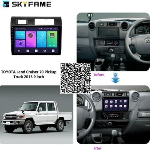 SKYFAME 4+64G Car Radio Stereo For Toyota Land Cruiser 70 Pickup Truck 2015 Android Multimedia System GPS Navigation DVD Player