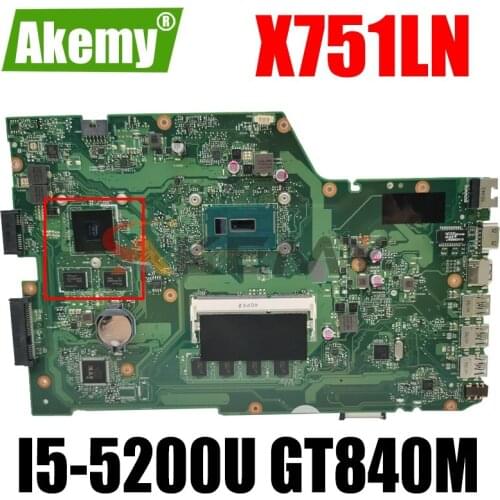 Akemy X751LN Mainboard For Asus R752L X751LN X751LD X751LJ X750LB A751L K751L Laptop motherboard 4G RAM I5-5200U GT840M