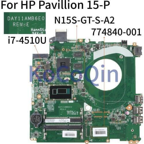 KoCoQin Laptop motherboard For HP Pavillion 15-P Core I5 15.6' inch I7-4510U Mainboard DAY11AMB6E0 774840-001 SR1EB N15S-GT-S-A2