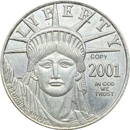United States Of America 2001 Year Statue of Liberty 25 Dollars Eagle Bullion Coinage Plated Silver Copy Commemorative Coins