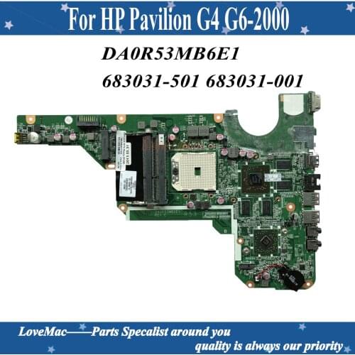 High quality 683031-501 683031-001 For HP Pavilion G4 G6-2000 Laptop Motherboard DA0R53MB6E1 A70M 7670 2GB 100% tested