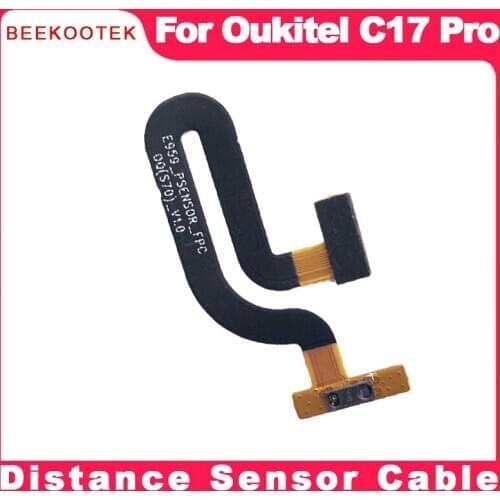 New OUKITEL C17 PRO Distance sensing FPC 100% Original Distance sensing FPC Repair Accessories for OUKITEL C17 PRO Mobile Phone