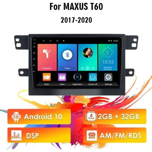 For MAXUS T60 2017-2020 9" Android 10 RDS DSP Car Multimedia Player Auto Stereo GPS Navigation BT WIFI FM Head Unit with Frame