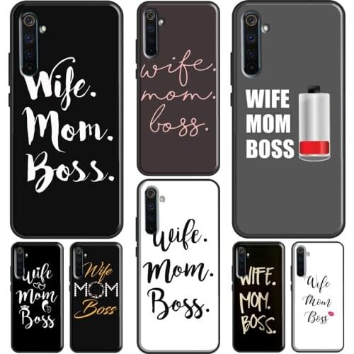 Wife Mom Boss Case For Realme 6 7 8 Pro Q3 GT Neo C21 C15 C3 Funda For OnePlus 8 Pro 9 Pro Nord 7T 8T 9R