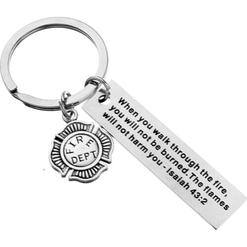 Firefighter Prayer Keychain When You Walk Through The Flames Isaiah 43:2 Bible Verse Religious Keychain Fireman Graduation Gift