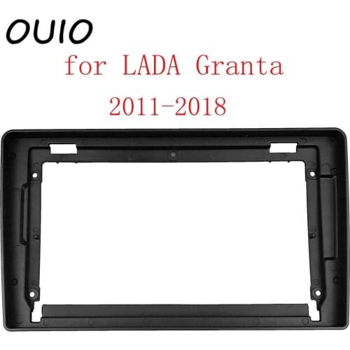OUIO 9 inch car dashboard Double Din DVD frame decoration kit dashboard panel suitable for LADA Granta 2011-2018 frame