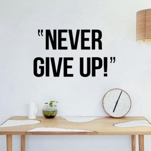 NEVER GIVE UP Wall Sticker Motivational Quote Wall Art Decals Inspirational Words Vinyl Home Decor Bedroom Decoration
