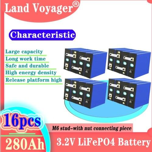 Land Voyager 16PCS new 3.2v280ah lifepo4 rechargeable battery lithium iron phosphate solar cell 12v 24v 48V 280ah EU tax free US