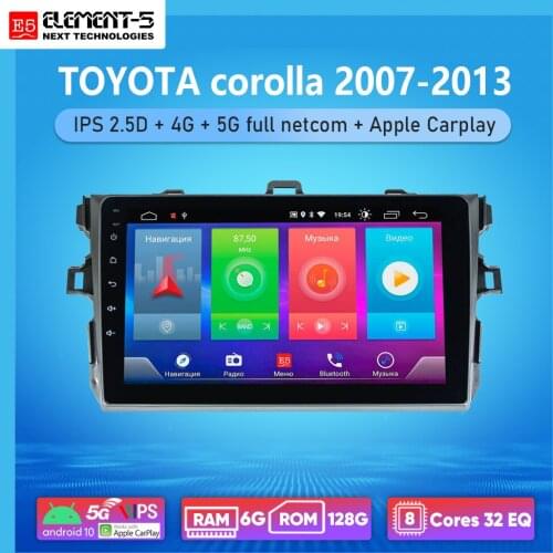 ELEMENT-5 9" 2G+32G Android 10 4G WIFI RDS DSP Car Radio For TOYOTA Corolla 2007-2013, Navigation GPS HiFi