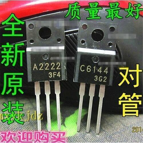 1pairS /Lot , A2222 C6144 2SA2222 2SC6144(1pcs 2SA2222+1pcs 2SC6144 )TO-220F ,New Oiginal Product New original fast delivery