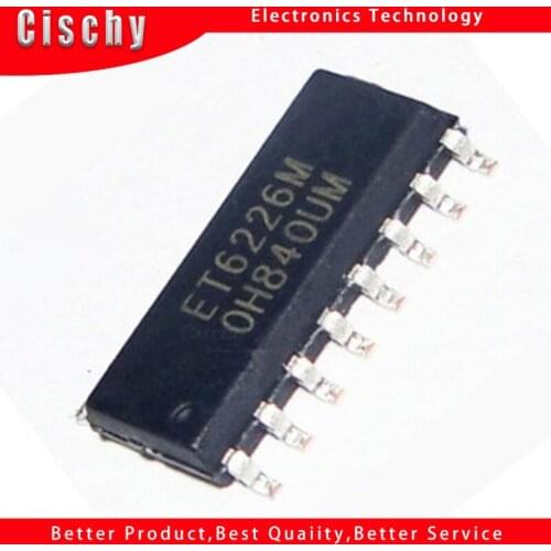 1pcs/lot ET6226 ET6226M SOP-16 In Stock