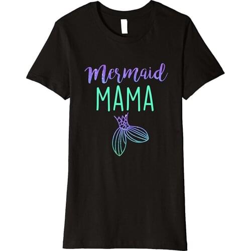 Womens Mermaid Mama Mom Mermaid Birthday Party Shirt Good Quality Brand Tshirt Women Cotton Top WomenS Short Sleeve