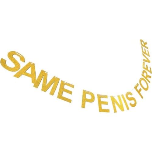 Same Penis Forever Banner Garland Bachelorette Party Decor Penis Girls Night Out Bridal Shower Party Supplies