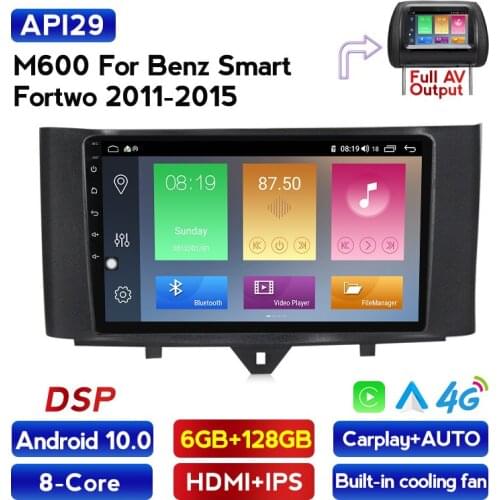 Car DVD Multimedia player Android 10 WIFI 4G LTE BT Carplay for Mercedes/Benz Smart Fortwo 2011 2012 2013 2014 2015 NO DVD 2DIN
