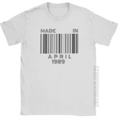 Made In April 1989 T Shirt Born In April Barcode 30th Birthday Gift T-Shirt Men Male Tshirt Vintage Tee Shirt Clothes