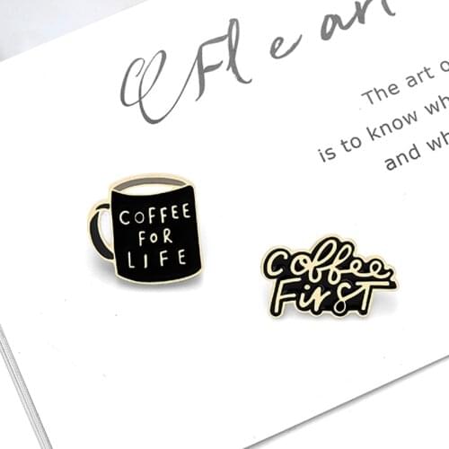 Cartoon Black Coffee Cup Coffee First Enamel Pin Bottle Brooch Backpack Clothes Lapel Pin Animal Jewelry Gift for Friends