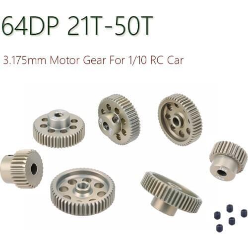 64DP 3.175mm 21T-25T/26T-30T/31T-35T/36T-40T/41T-45T/46T-50T Pinion Motor Gear For 1/10 RC Car