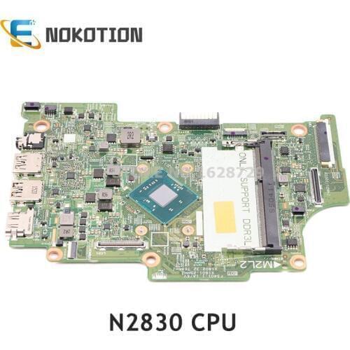 NOKOTION For Dell Inspiron 11 3147 laptop motherboard CN-0CW22X 0CW22X CW22X 13270-1 WFH9R DDR3L SR1W4 N2830 CPU