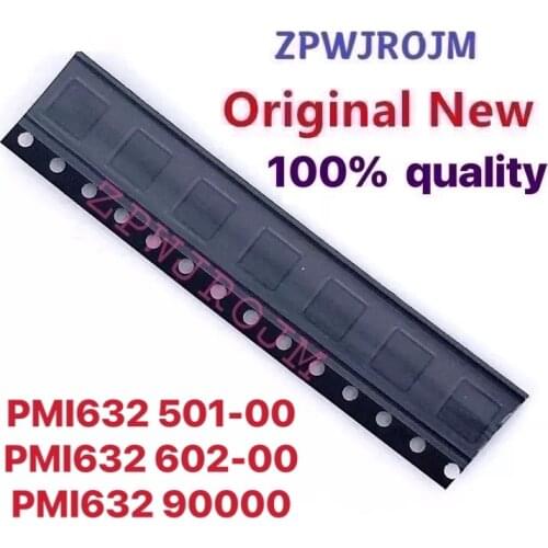 2pcs NEW ORIGINAL PMI632 501-00 PMI632 602-00 PMI632 90000 Power ic