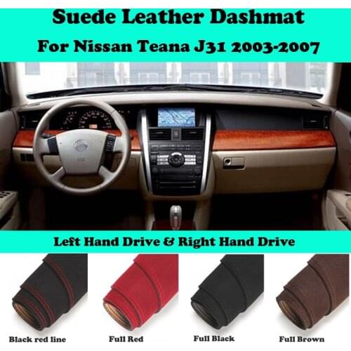 For Nissan Teana J31 Altima 2003-2007 Suede Leather Dashmat Dashboard Cover Pad Dash Mat Car-Styling Carpet Accessories LHD RHD