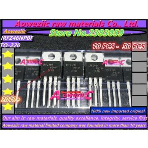 Aoweziic 2018+ 100% new imported original IRFZ46NPBF IRFZ46N TO-220 field effect transistor N ditch 55V 53A