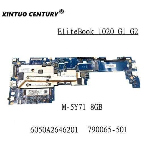 FOR HP EliteBook 1020 G1 G2 Laptop Motherboard 6050A2646201-MB-A03 790065-001 790065-601 790065-501 M-5Y71 CPU 8GB