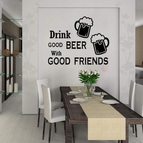 Drink Good Beer With Good Friends Quote Wall Decal Kitchen Dining Room Friend Quote Wine Wall Sticker Pub Bar Shop Vinyl Decor