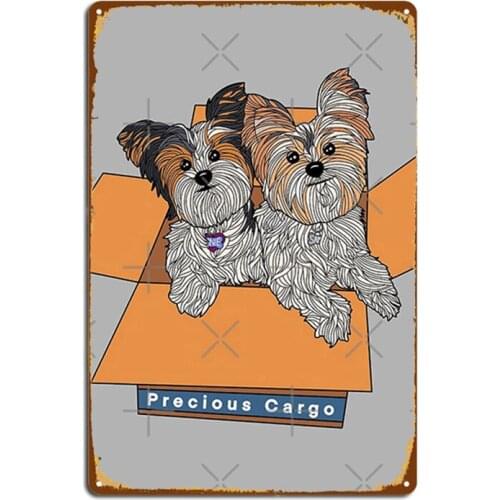 Custom Design Precious Cargo Biewer Dogs Metal Signs Cinema Kitchen Wall Classic Wall Decor Tin sign Posters