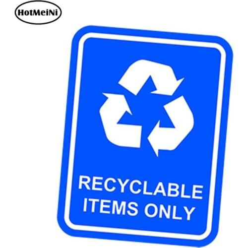 HotMeiNi 13cm x 9.75cm Car Styling Recyclable Items Only Sticker Blue Decal Recycle Reuse Label Container Bin Can Car Sticker