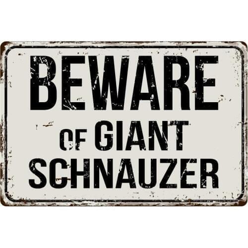 Deerts 292VS Beware of Giant Schnauzer 8 x 12 Vintage Aluminum Retro Metal Sign
