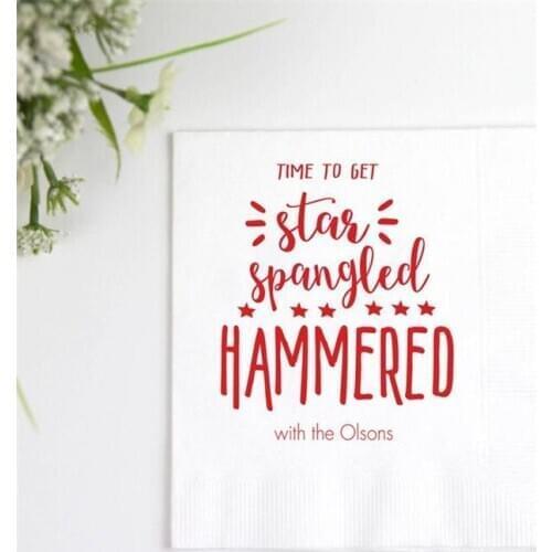 Personalized 4th of July Napkin Star Spangled Hammered , July 4th Cocktails -Personalized Party Napkins - July 4th Napkins
