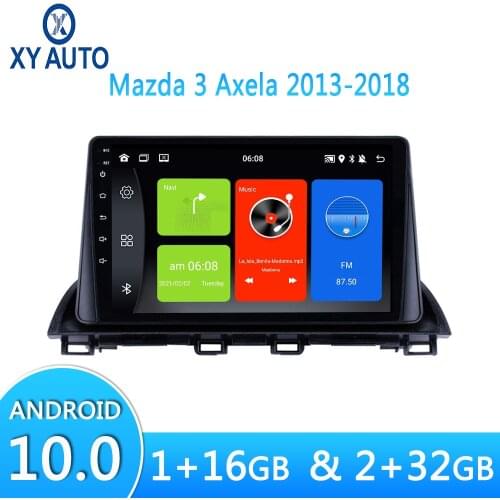 Android 10 Car Radio For Mazda 3 Axela 2013-2018 With Adapter Multimedia Video Player Stereo Navigation GPS Navigator Bluetooth
