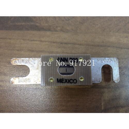 [ZOB] The United States Bussmann ANN200 BUSS fuse MEXICO genuine original --5pcs/lot
