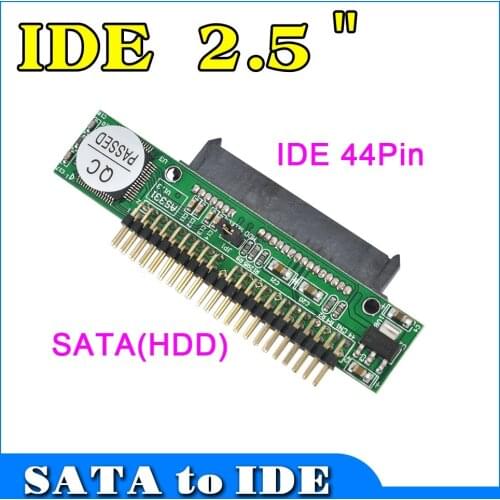IDE Male 40pin port 1.5Gbs Support ATA 133 100 HDD CD DVD Serial Adapter Converter Sata to IDE 2.5 Sata Female to 2.5" inch