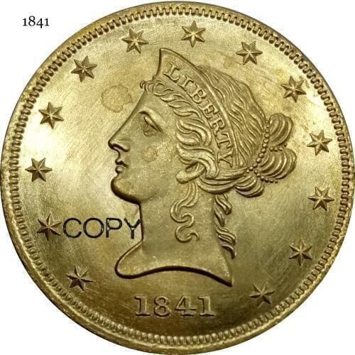 United States 1841 Liberty Head No Motto Above Eagle 10 Ten Dollars Coronet Head Eagle Brass Metal Copy Coin