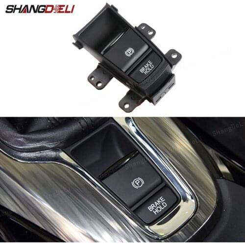Electronic Auto Hand Brake Button Parking Brake Switch For Honda HRV XRV HR-V XR-V 35355T7AJ01 Car Accessories