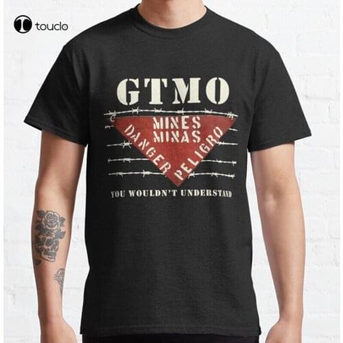 Gtmo Land Mine Barbed Wire Sign - Guantanamo Bay Cuba Classic T-Shirt Cotton Tee Shirt