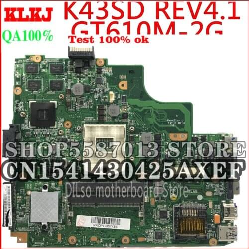 KLKJ K43SD Laptop Motherboard For ASUS K43SD A43S K43E Motherboard REV:4.1 GT610M 2GB DDR3 Laptop Motherboard