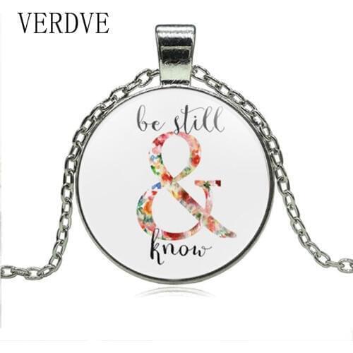 VERDVE Christian Jewelry Bible Verse Art Be Still and Know Necklace Inspirational Jewelry Psalm Fashion Women Men Faith Gifts