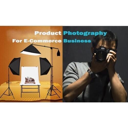 Product Photography and video creation for e-commerce business dropshipping and sourcing