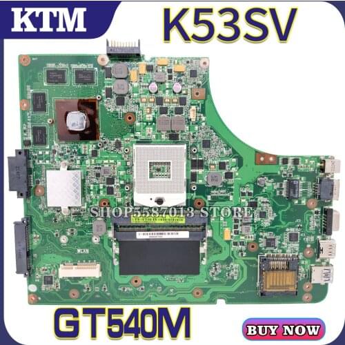 K53SV Laptop motherboard for ASUS K53SM K53SC K53SJ P53SJ A53SJ original mainboard REV2.1/2.4/3.0/3.1 GT540M