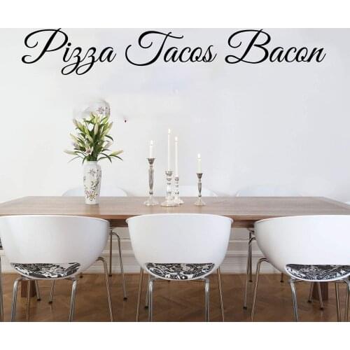 Pizza Tacos Bacon Kitchen Wall Sticker Italian Restaurant Food Pizzeria Wall Decal Dinning Room Cooker Live Love Laugh Spoof
