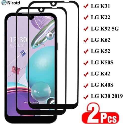 2PCS 9H Tempered Glass For LG K22 K42 K52 K62 K92 5G Front Screen Safety Film Full Cover Glass On For LG K31 K40S K50S K30 2019