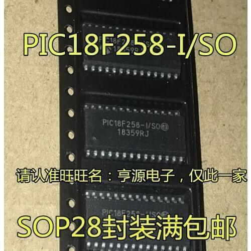 PIC18F258 PIC18F258-I/SO 18F258 SOP-28