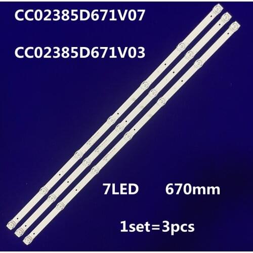 1 lot=3 pieces CC02385D671V07 led backlight for 39inch CC02385D671V03 385B 385E20 3X7 7S1P 1910 0D20 1pcs=7lamps