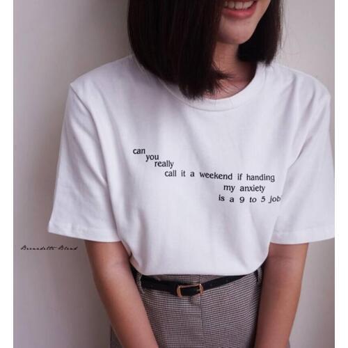 Tops T Shirt Can You Really Call It A Weekend Letter T-Shirt Women Tumblr Grunge Aesthetic Tees Funny Tees