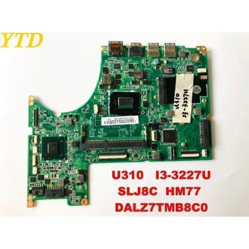 Original for Lenovo U310 Laptop motherboard U310 I3-3227 U SLJ8C HM77 DALZ7TMB8C0 tested good free shipping