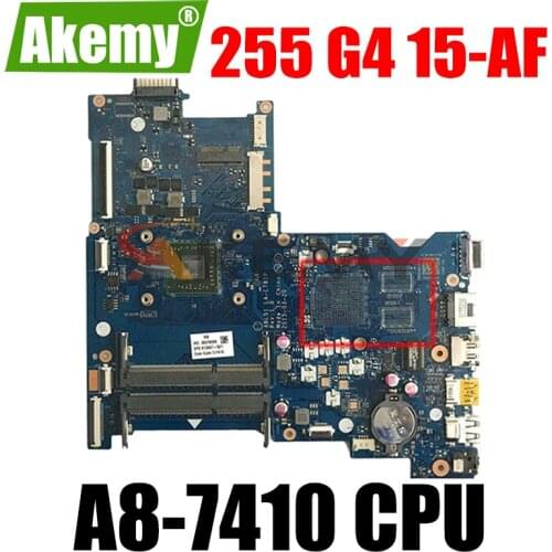 For HP 255 G4 15-AF Laptop motherboard 814612-501 814612-601 814612-001 ABL51 LA-C781P REV: 1.0 W/ A8-7410 CPU 100% working
