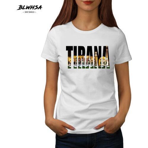 BLWHSA New Tirana Print T Shirt Women Albania City Tirana Short Sleeve Cotton Summer T Shirts Funny Hip Hop T-Shirt For Women