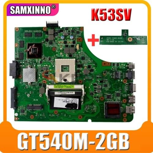 K53SV Laptop motherboard For Asus K53SM K53SC K53SJ K53S A53S original mainboard K53SV REV2.1/2.3/2.4 GT540M 2G 8*Memory